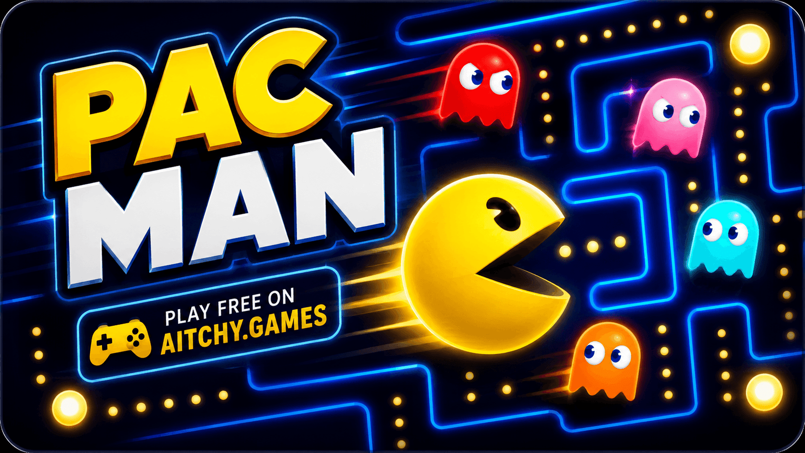Play Pac Man online at Aitchy.Games