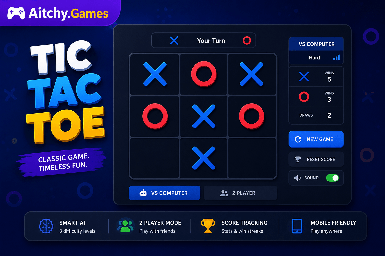 Play Tic Tac Toe online at Aitchy.Games